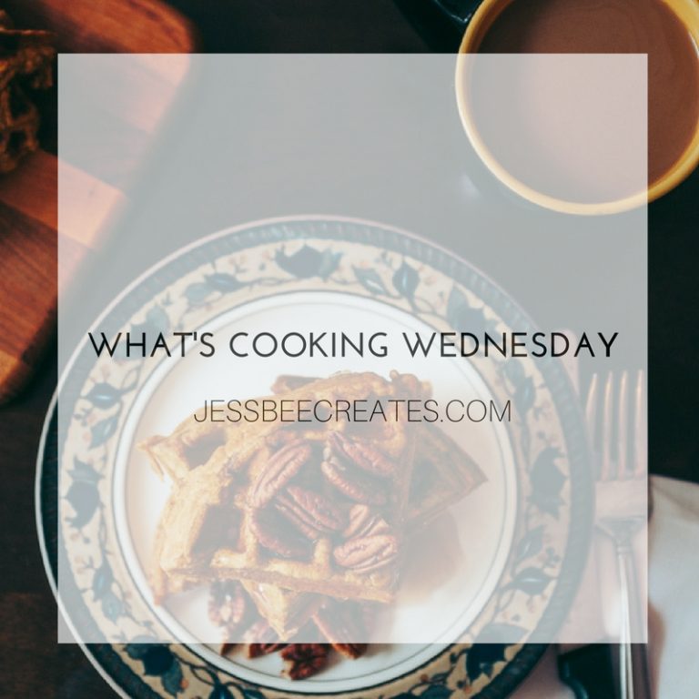 What’s Cooking Wednesday #7